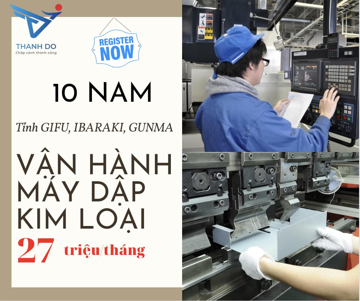 CÔNG TY XKLĐ THÀNH ĐÔ TUYỂN 10 NAM - ĐƠN HÀNG DẬP KIM LOẠI
