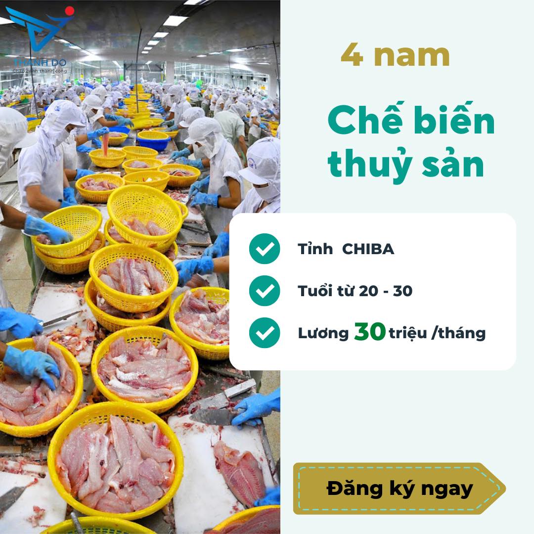 CÔNG TY XKLĐ THÀNH ĐÔ TUYỂN 04 NAM - ĐƠN HÀNG CHẾ BIẾN THỦY SẢN